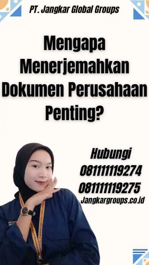 Mengapa Menerjemahkan Dokumen Perusahaan Penting?