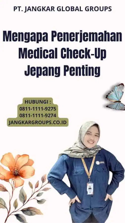 Mengapa Penerjemahan Medical Check-Up Jepang Penting