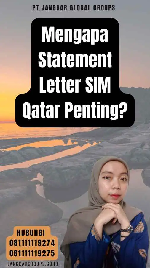 Mengapa Statement Letter SIM Qatar Penting