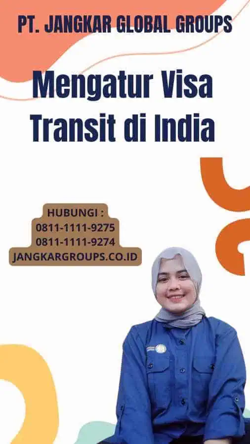 Mengatur Visa Transit di India