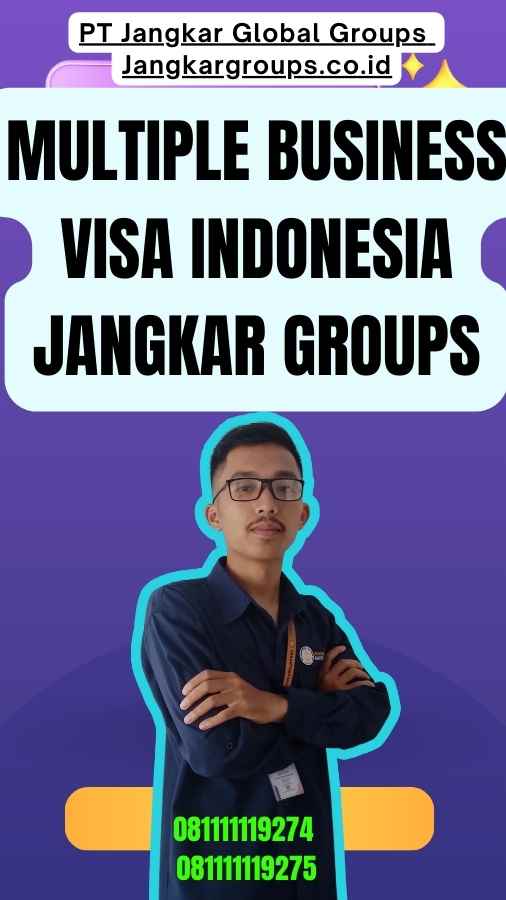 Multiple Business Visa Indonesia Jangkar Groups