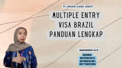 Multiple Entry Visa Brazil Panduan Lengkap