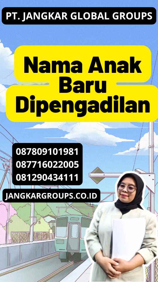 Nama Anak Baru Dipengadilan