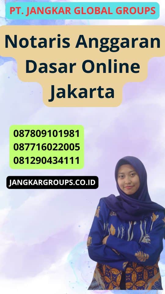 Notaris Anggaran Dasar Online Jakarta