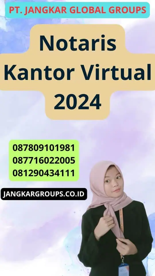 Notaris Kantor Virtual 2024