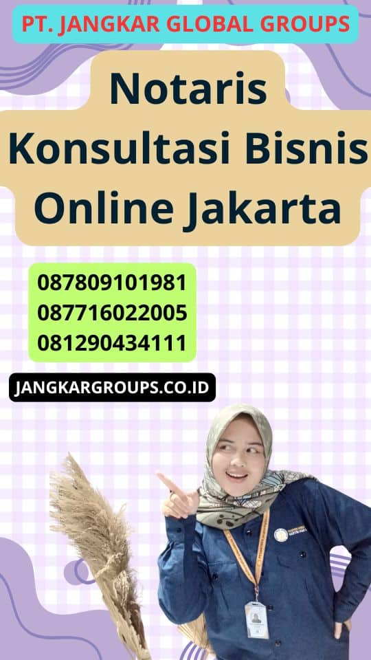 Notaris Konsultasi Bisnis Online Jakarta