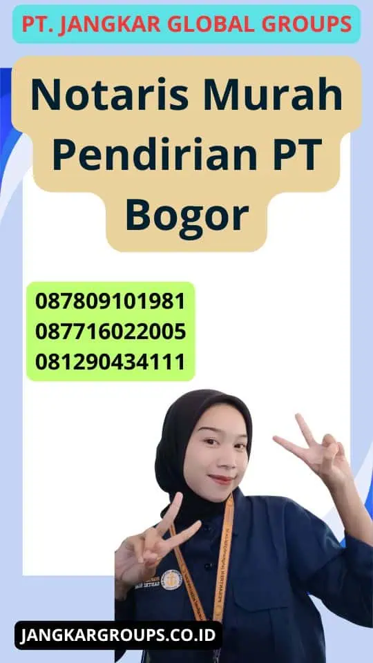 Notaris Murah Pendirian Pt Bogor