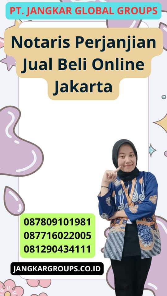 Notaris Perjanjian Jual Beli Online Jakarta