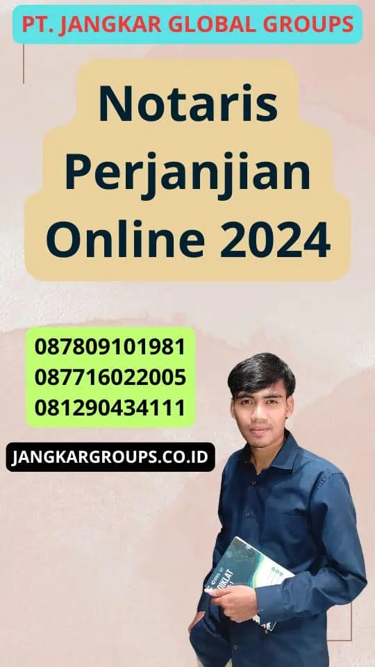 Notaris Perjanjian Online 2024