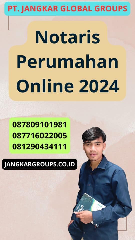 Notaris Perumahan Online 2024