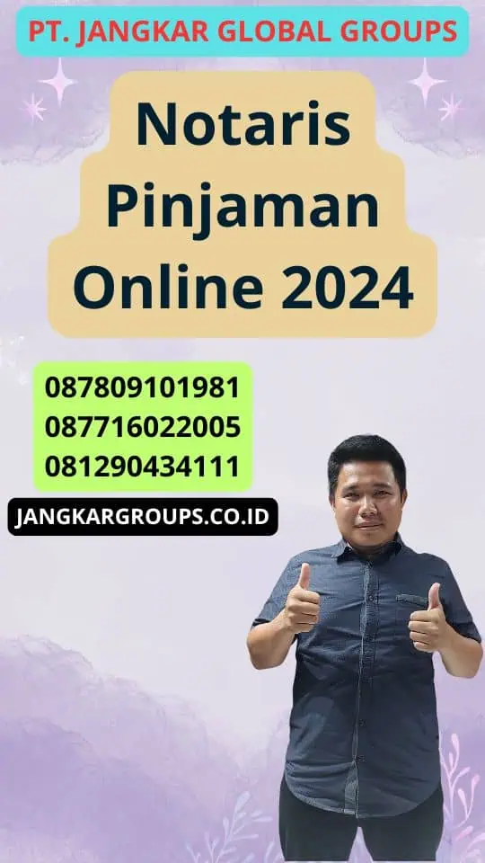 Notaris Pinjaman Online 2024