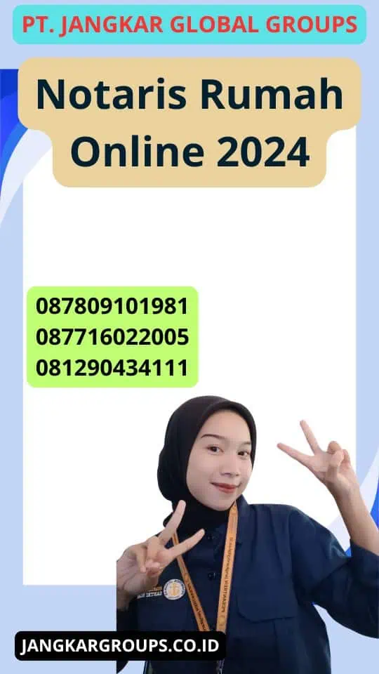 Notaris Rumah Online 2024