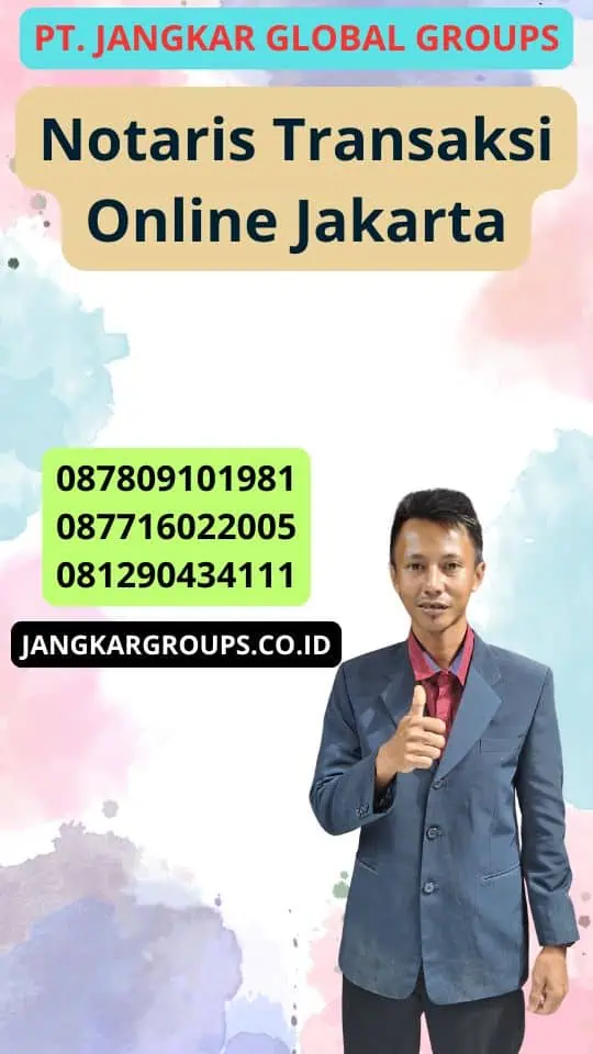 Notaris Transaksi Online Jakarta