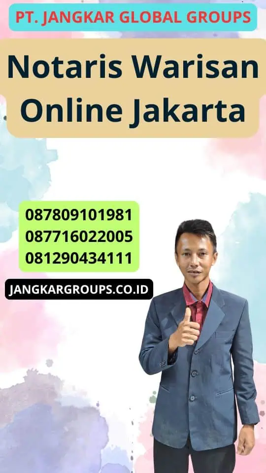 Notaris Warisan Online Jakarta