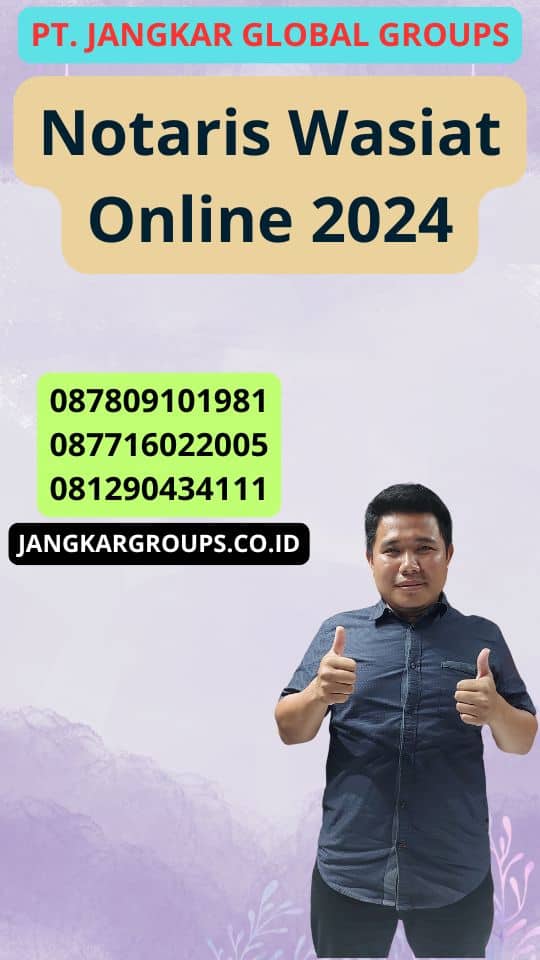 Notaris Wasiat Online 2024