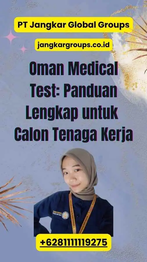 Oman Medical Test: Panduan Lengkap untuk Calon Tenaga Kerja