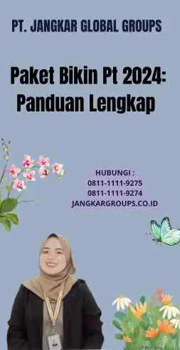 Paket Bikin Pt 2024: Panduan Lengkap 