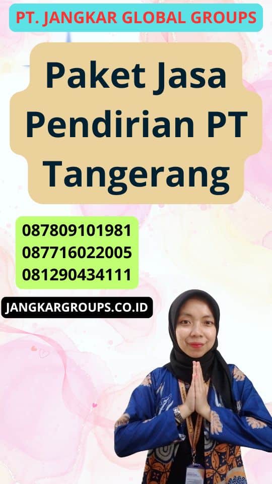 Paket Jasa Pendirian Pt Tangerang