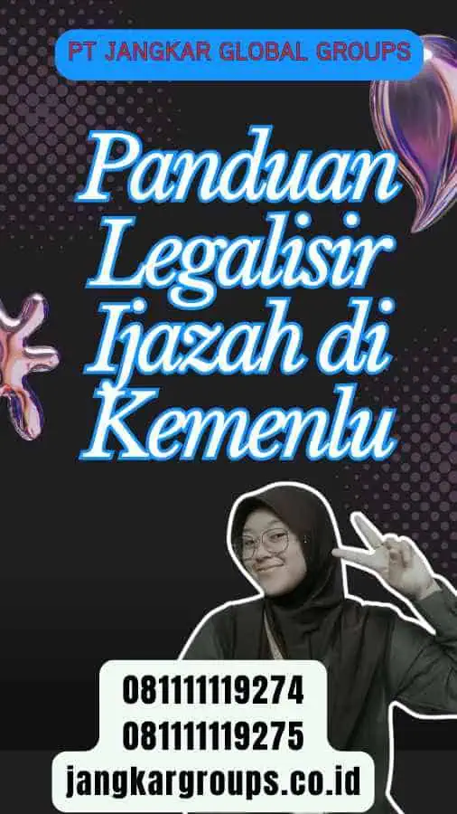 Panduan Legalisir Ijazah di Kemenlu