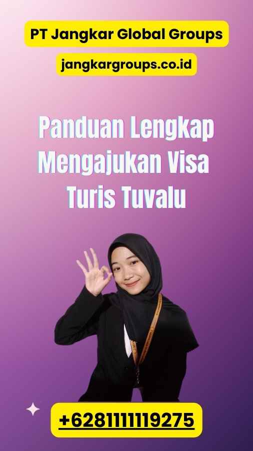 Panduan Lengkap Mengajukan Visa Turis Tuvalu