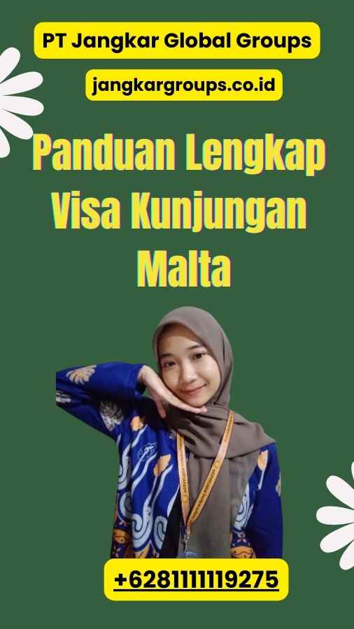 Panduan Lengkap Visa Kunjungan Malta