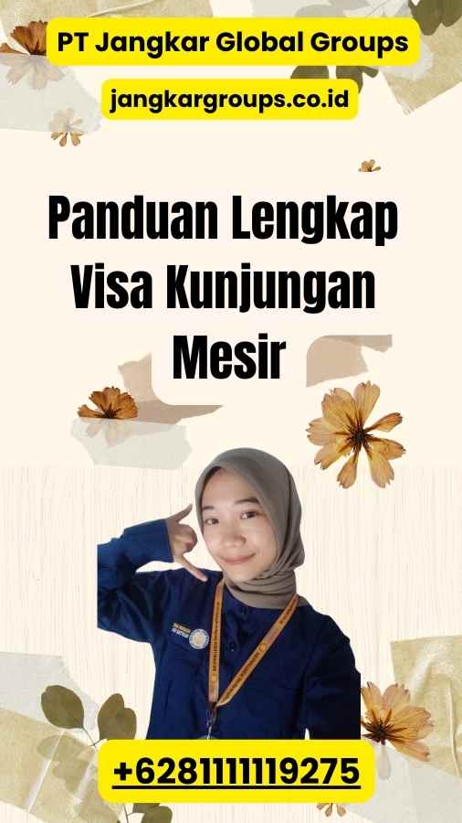 Panduan Lengkap Visa Kunjungan Mesir