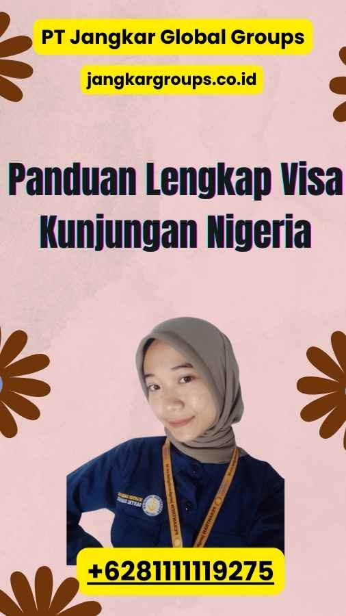 Panduan Lengkap Visa Kunjungan Nigeria