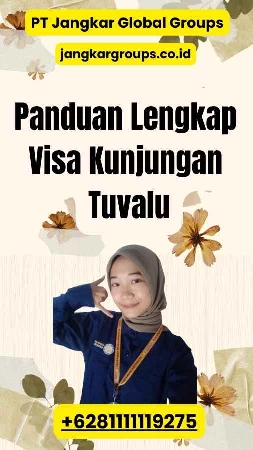 Panduan Lengkap Visa Kunjungan Tuvalu