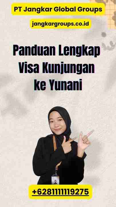 Panduan Lengkap Visa Kunjungan ke Yunani