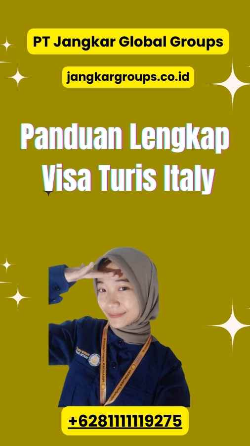 Panduan Lengkap Visa Turis Italy