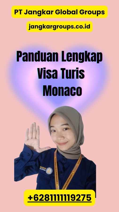 Panduan Lengkap Visa Turis Monaco