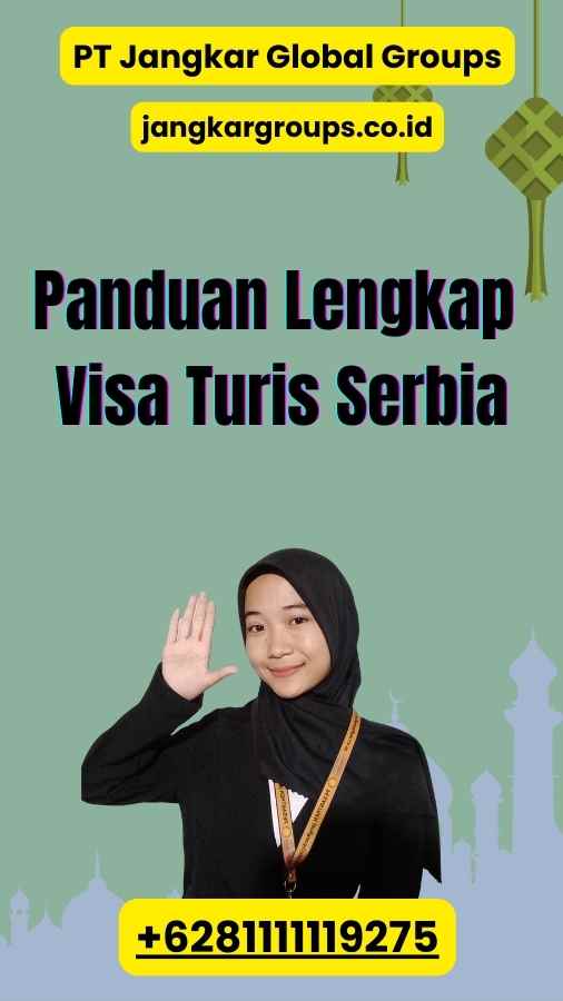 Panduan Lengkap Visa Turis Serbia