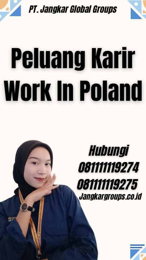 Peluang Karir Work In Poland