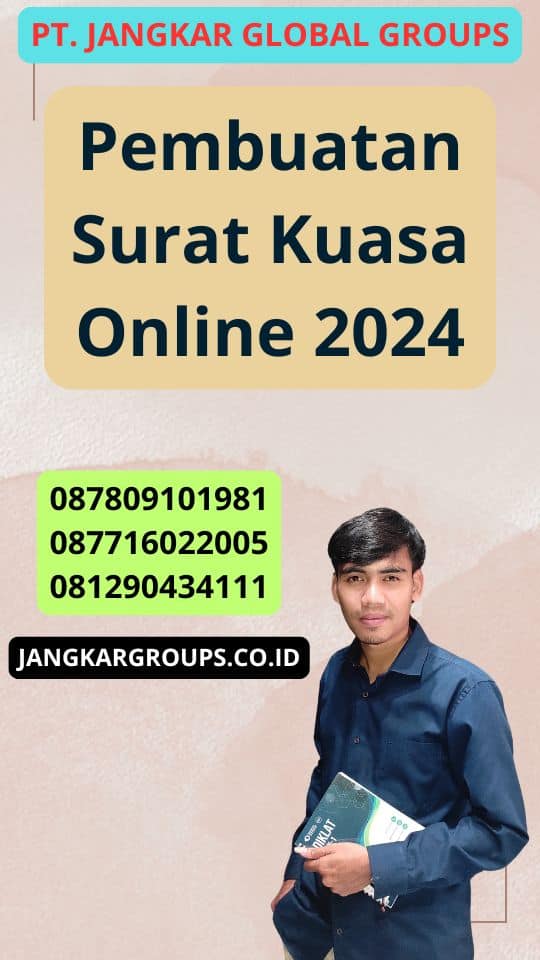 Pembuatan Surat Kuasa Online 2024