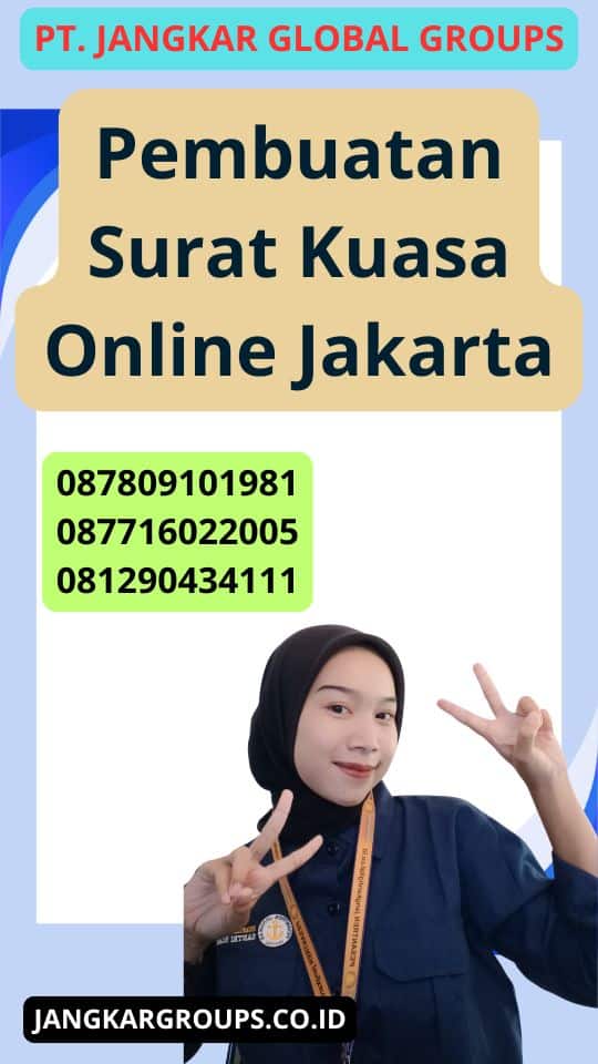 Pembuatan Surat Kuasa Online Jakarta