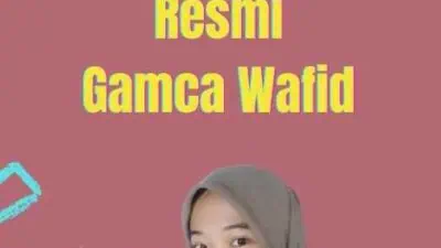 Pendaftaran Resmi Gamca Wafid