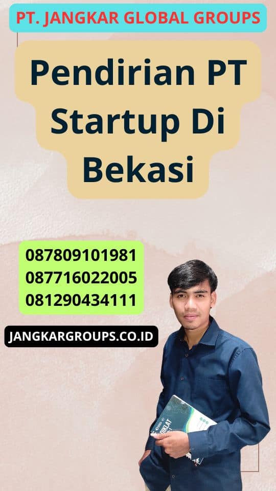 Pendirian Pt Startup Di Bekasi