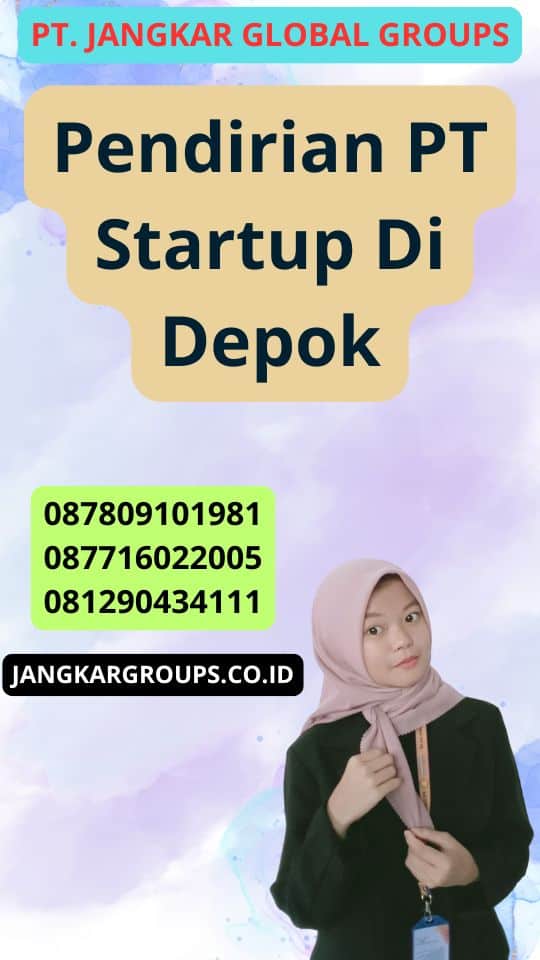 Pendirian Pt Startup Di Depok