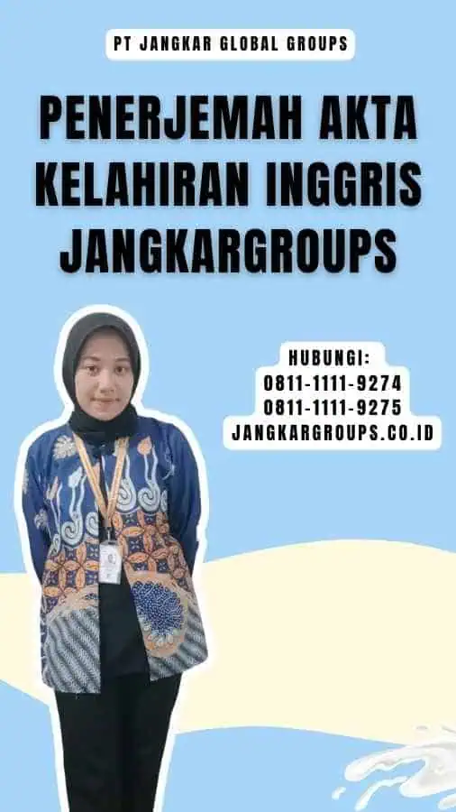 Penerjemah Akta Kelahiran Inggris Jangkargroups