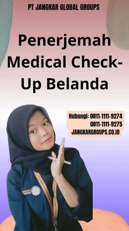 Penerjemah Medical Check-Up Belanda