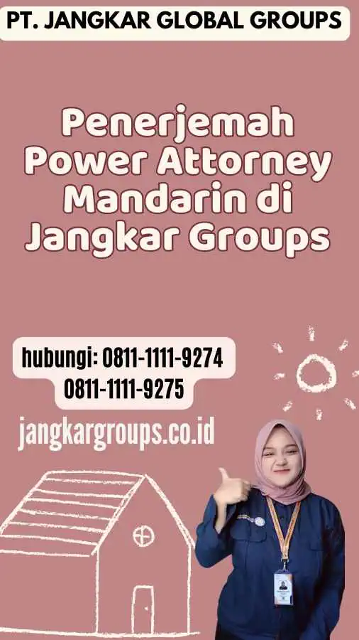 Penerjemah Power Attorney Mandarin di Jangkar Groups