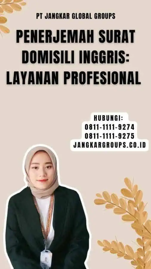 Penerjemah Surat Domisili Inggris Layanan Profesional 