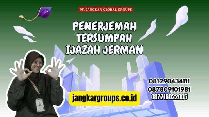 Penerjemah Tersumpah Ijazah Jerman