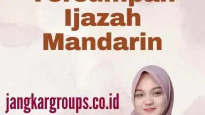 Penerjemah Tersumpah Ijazah Mandarin