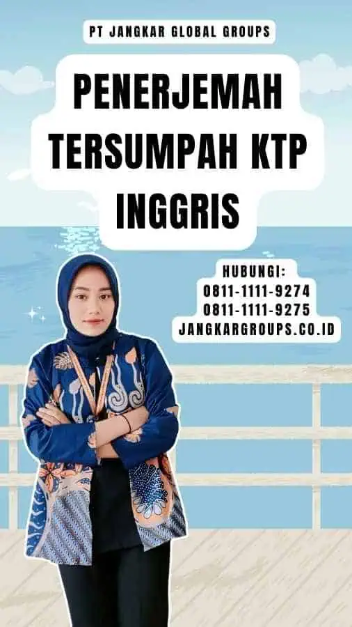 Penerjemah Tersumpah KTP Inggris