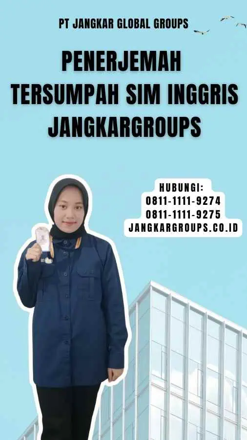 Penerjemah Tersumpah SIM Inggris Jangkargroups