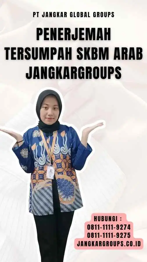 Penerjemah Tersumpah SKBM Arab Jangkargroups