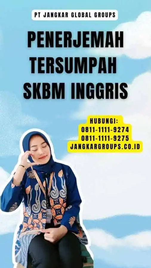 Penerjemah Tersumpah SKBM Inggris