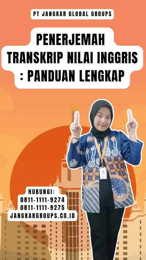 Penerjemah Transkrip Nilai Inggris Panduan Lengkap