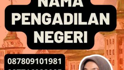 Penetapan Nama Pengadilan Negeri